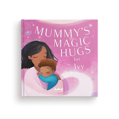 Mummy's Magic Hugs for You