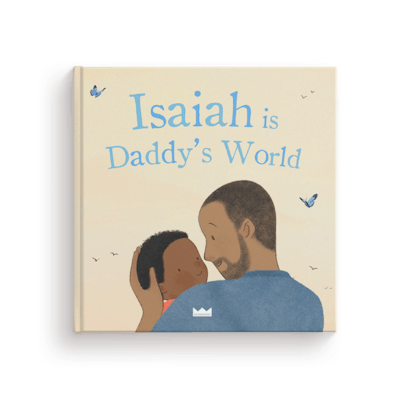 You are Daddy's World