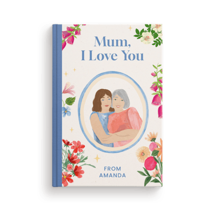 Mum, I Love You