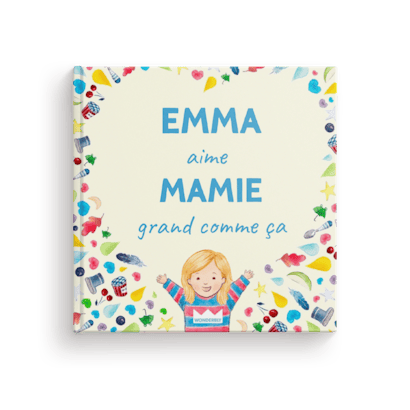 J'aime mamie grand comme ça