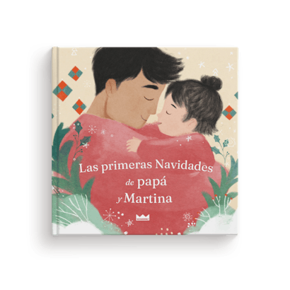 Mis primeras Navidades con papá