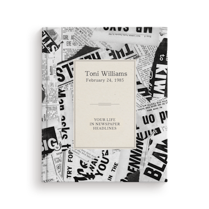 Your Life in Newspaper Headlines