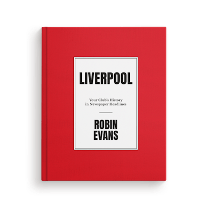 Fan For Life: Your Football Club's History in Newspaper Headlines