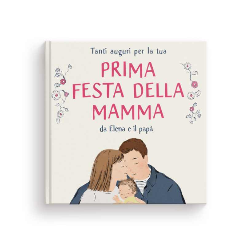 Tanti auguri per la tua prima Festa della Mamma