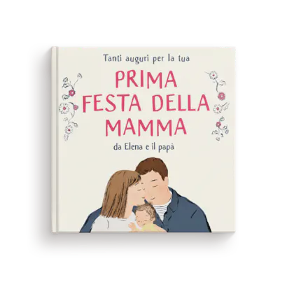 Tanti auguri per la tua prima Festa della Mamma