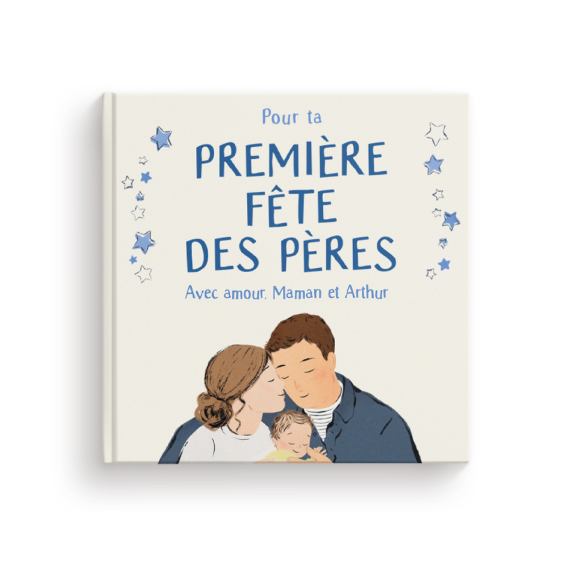 Pour ta première Fête des pères