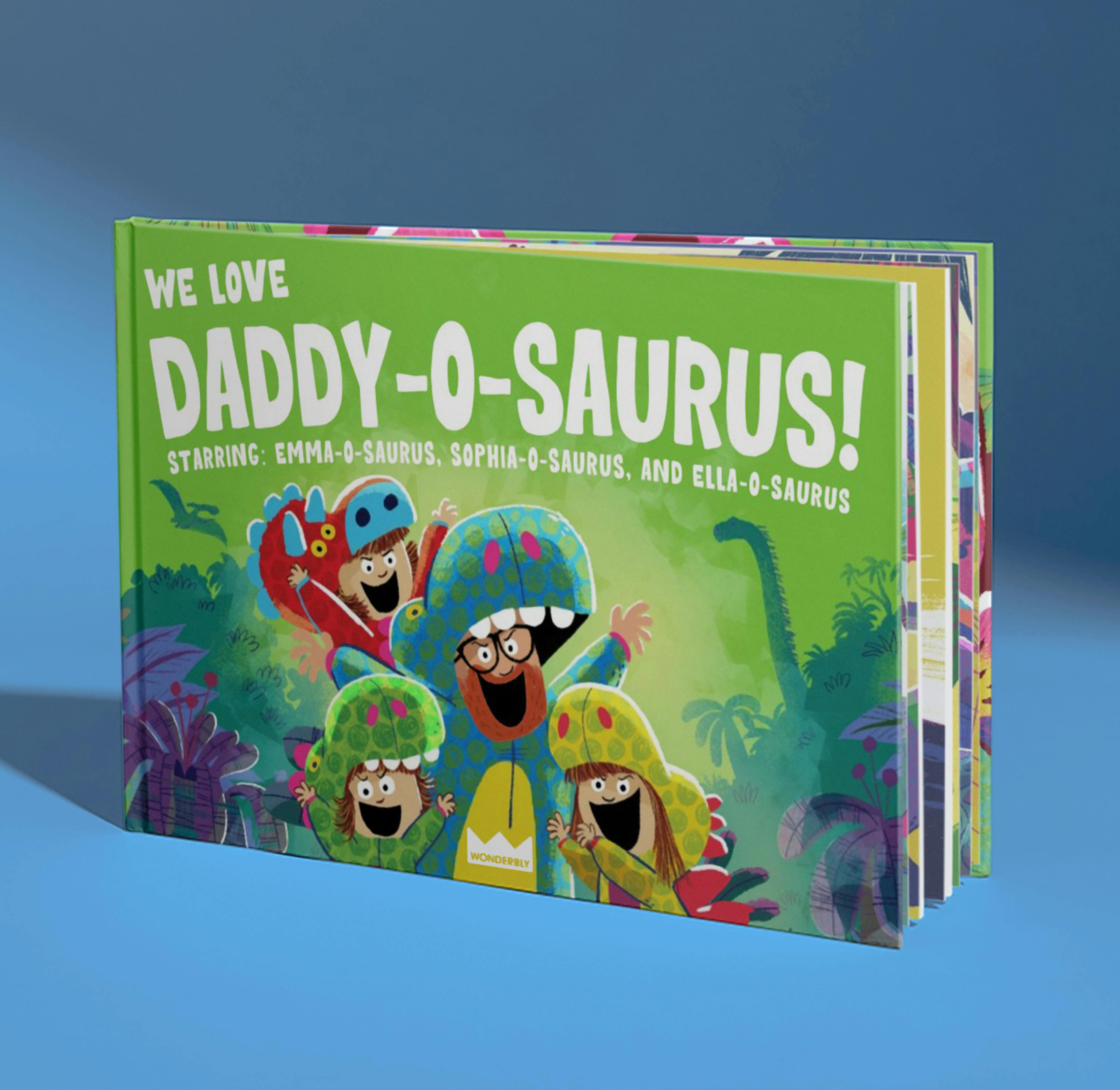 We Love Daddy-O-Saurus | A ferocious bedtime adventure for dino-lovers