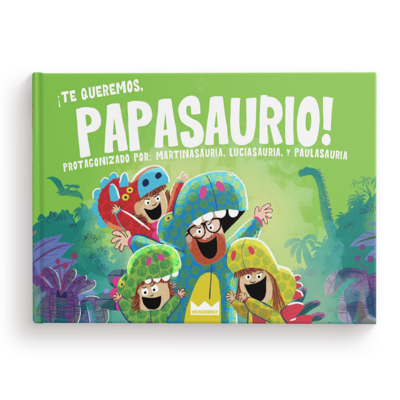 ¡Te quiero, Papasaurio!