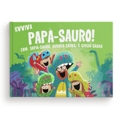 Evviva Papà-sauro!