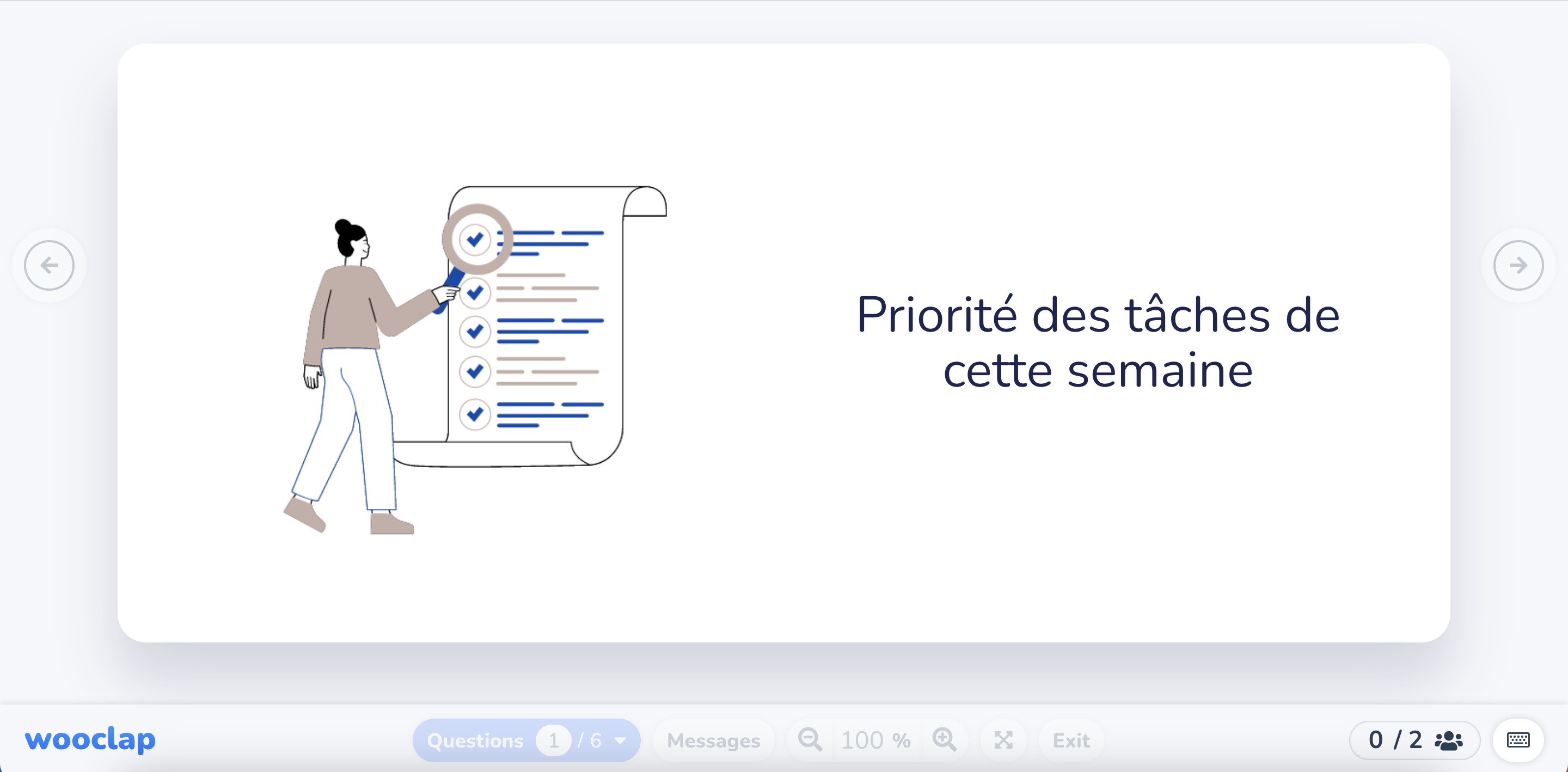 Priorité des tâches de cette semaine
