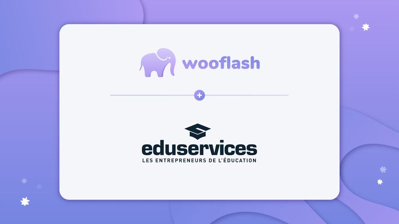 Eduservices et Wooflash