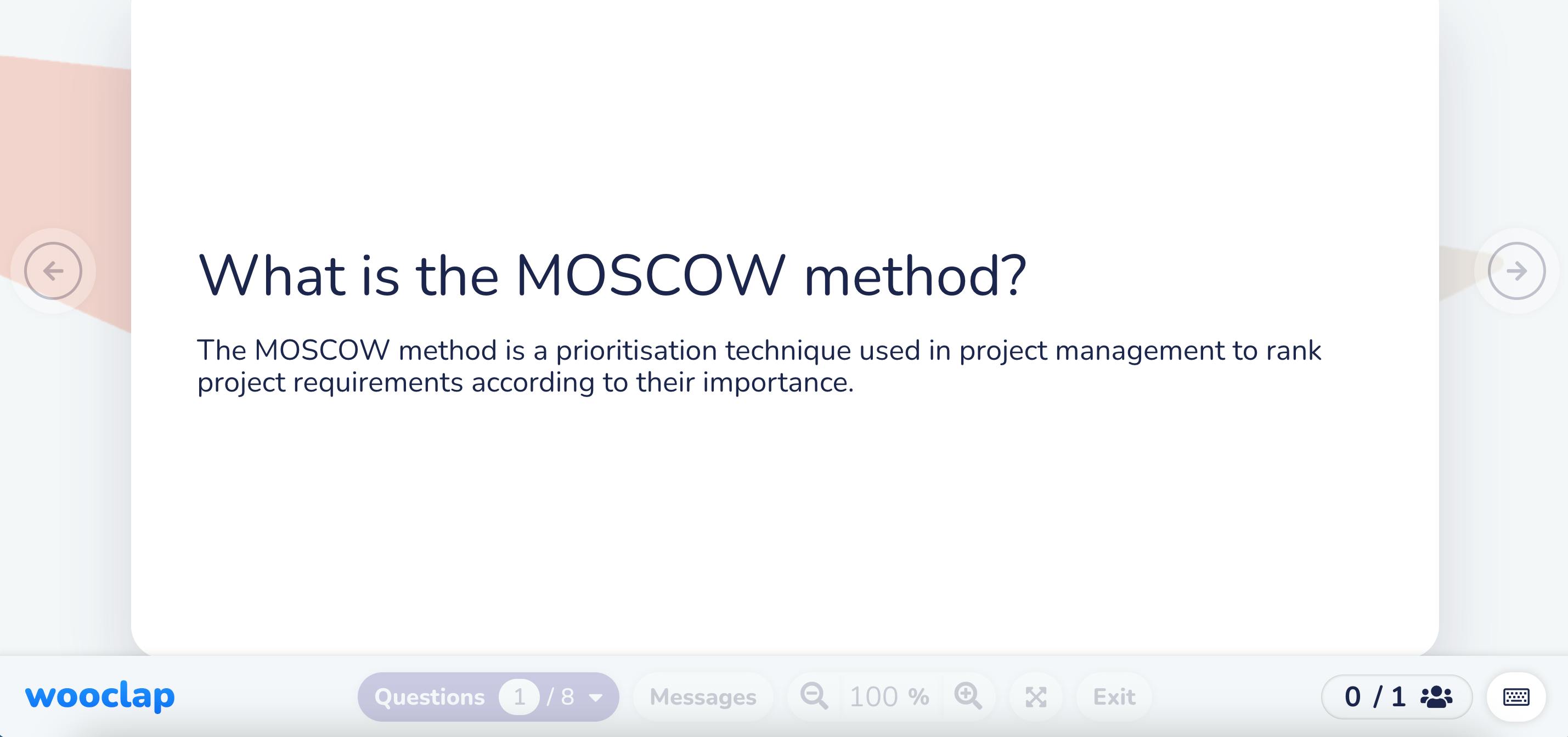What is the MOSCOW method?