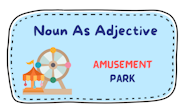 When Is A Noun Not A Noun When It s An Adjective Grammar