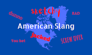 American Slang Explained US Slang Words And Rad Phrases Grammar