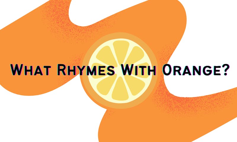 Rhymes With Orange? What Rhyming Fun - Grammar