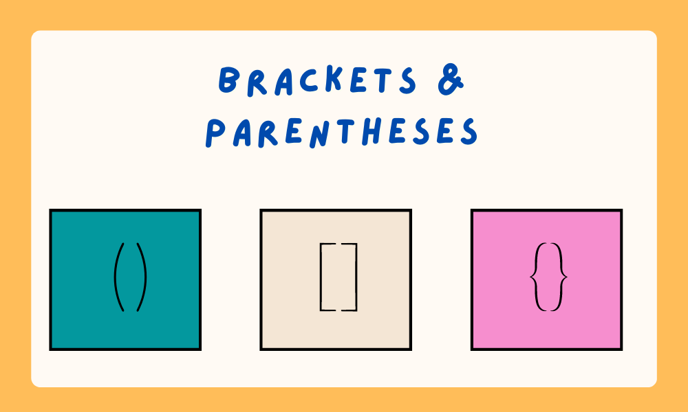 How To Use Brackets And Parentheses In Math