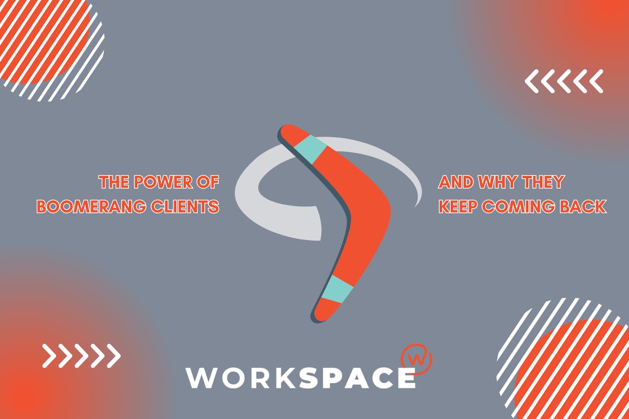 Image of a boomerang with the title: The Power of Boomerang Clients and Why They Keep Coming Back