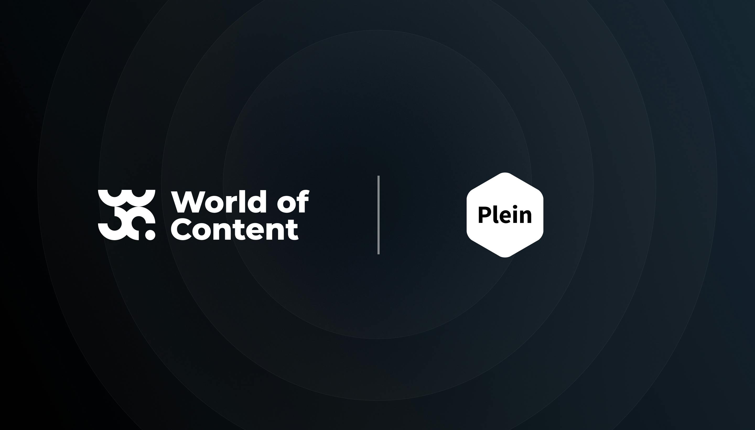 Collaboration World of Content and Plein