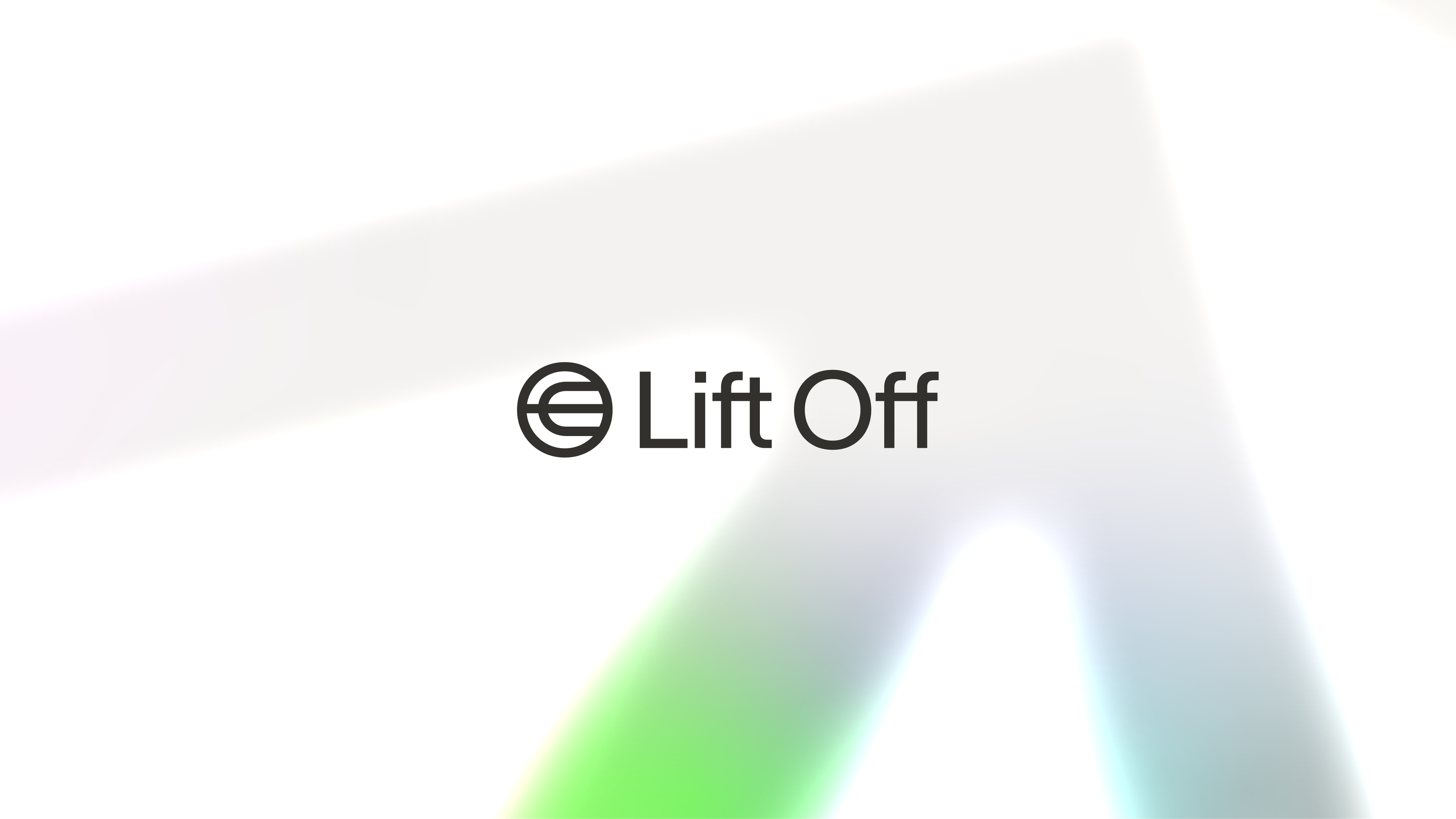 World News: Lift Off Event – Major Announcements