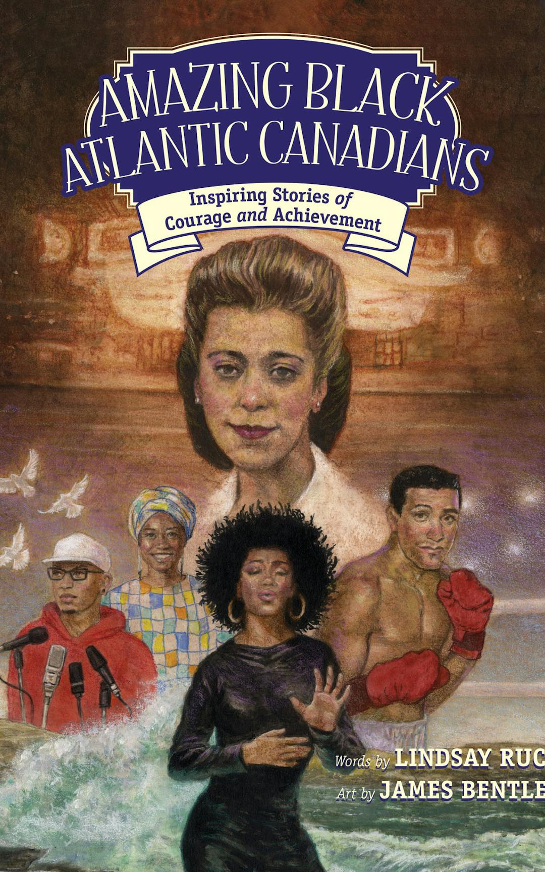 Amazing Black Atlantic Canadians