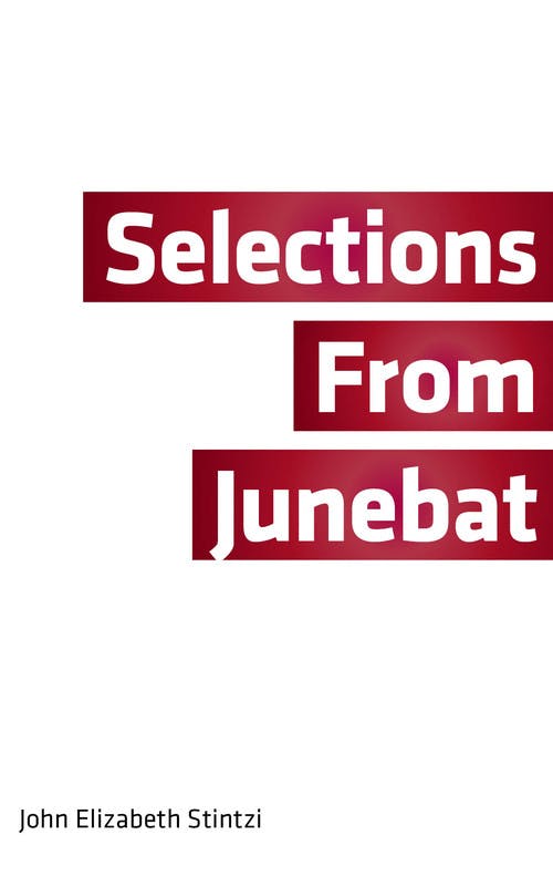 Selections From Junebat