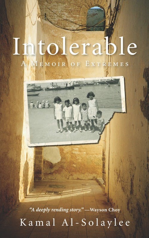 Intolerable: A Memoir of Extremes