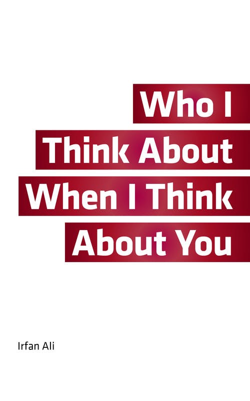 Who I Think About When I Think About You