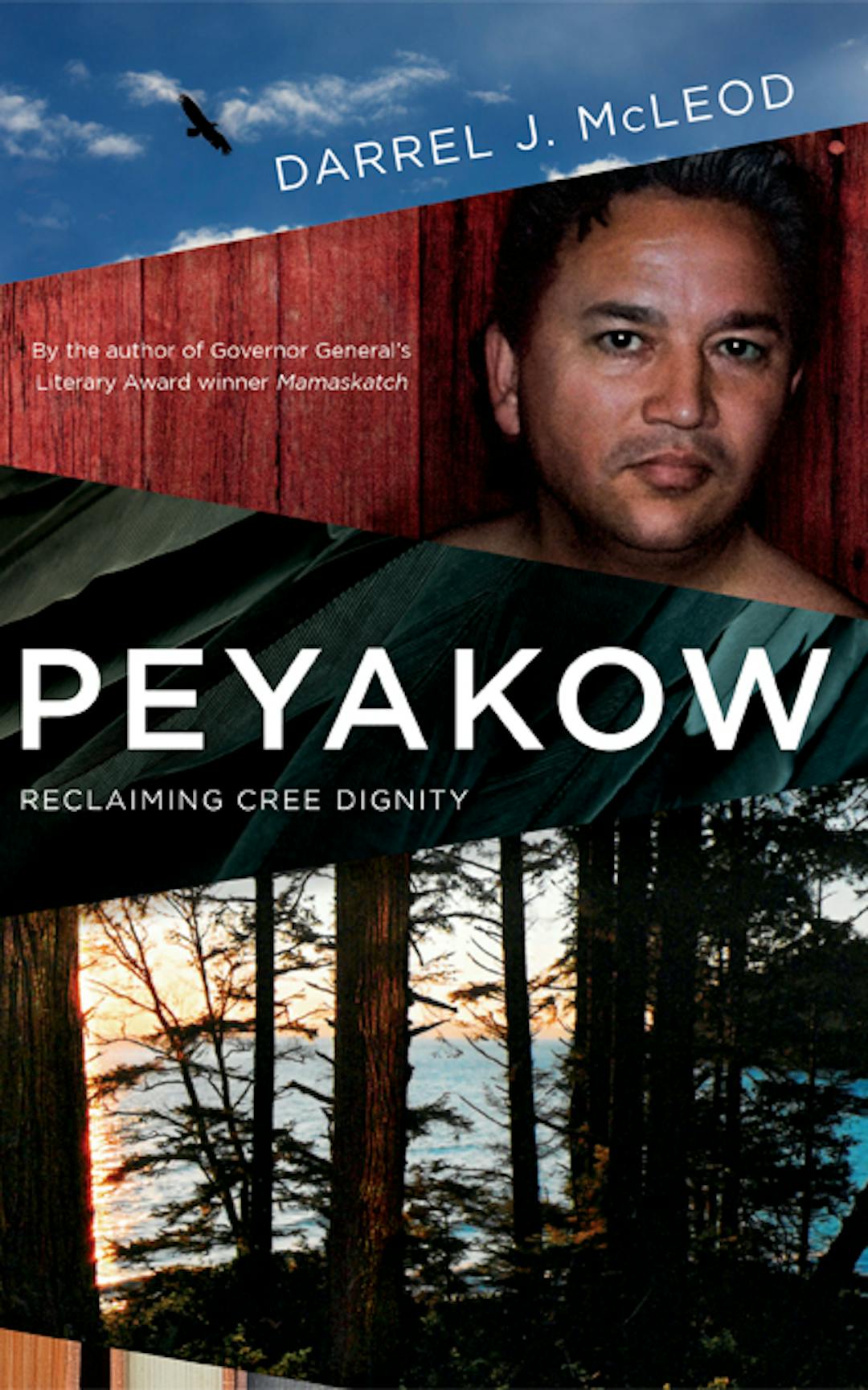 Peyakow: Reclaiming Cree Dignity, A Memoir
