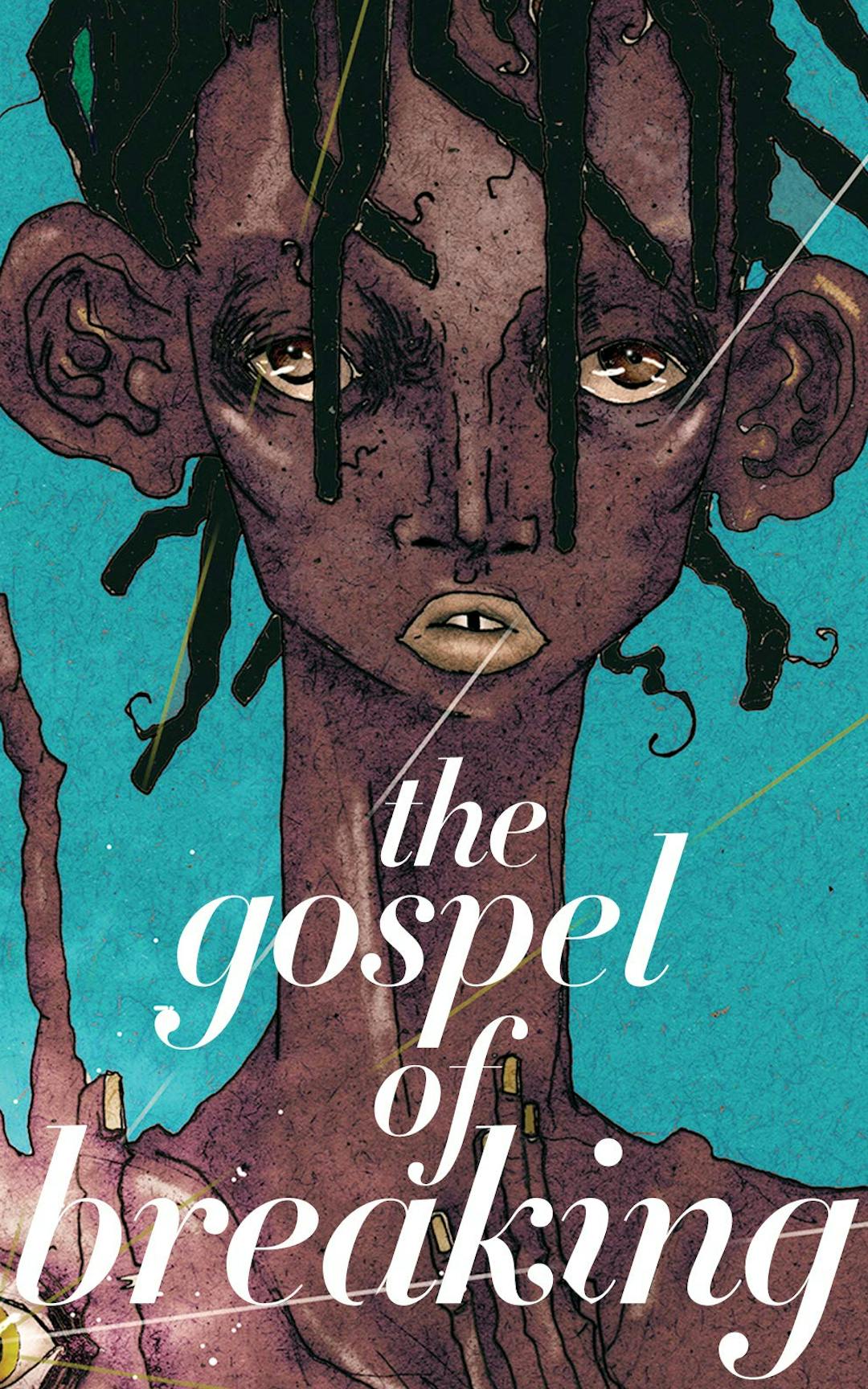The Gospel of Breaking