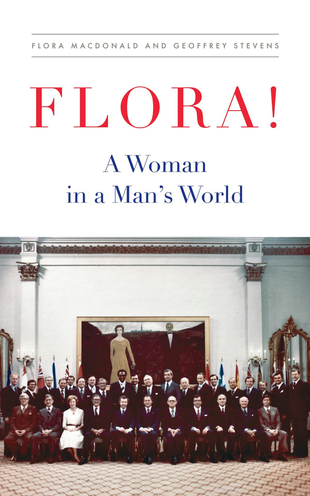 Flora!: A Woman in a Man's World