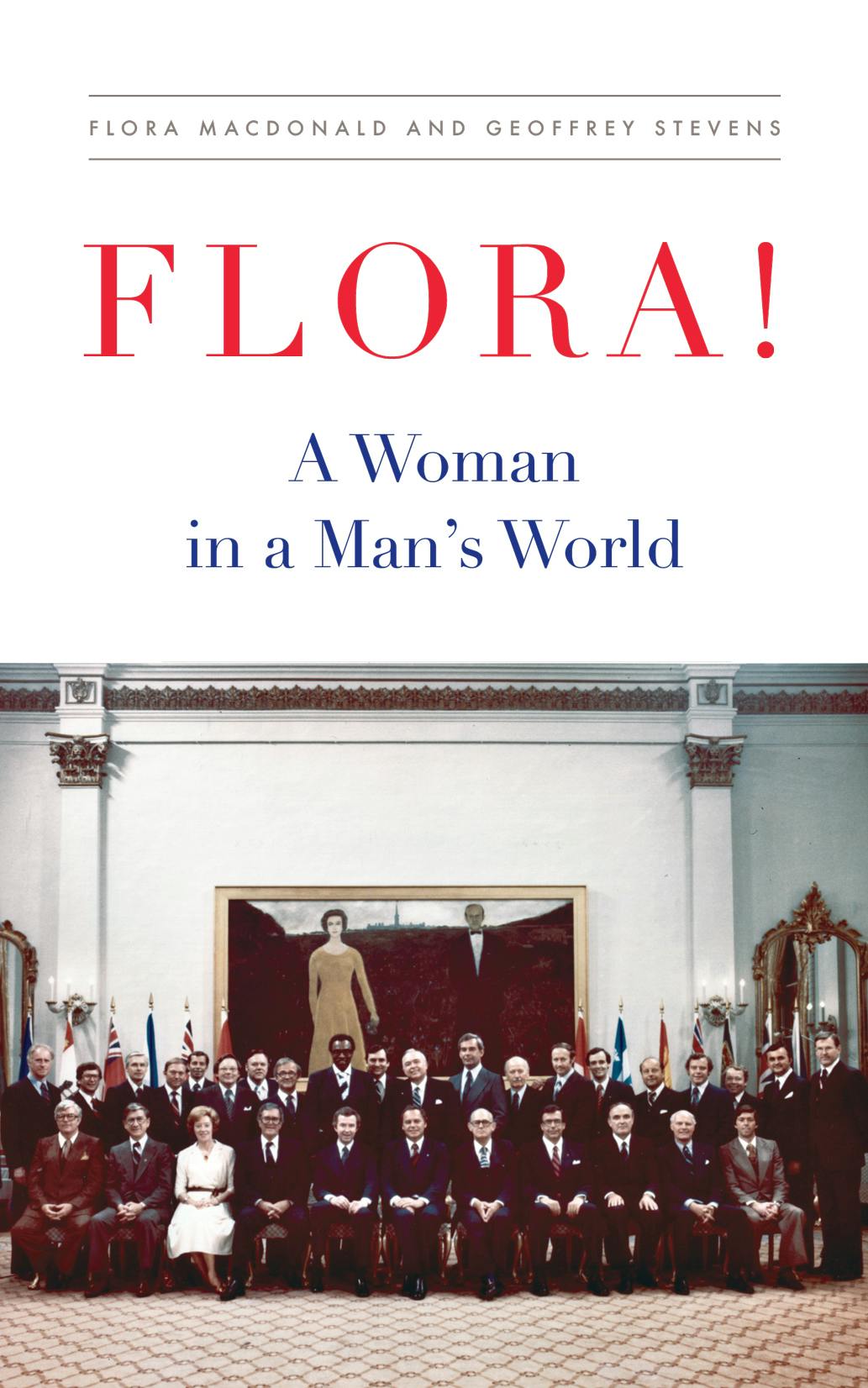 Flora!: A Woman in a Man's World
