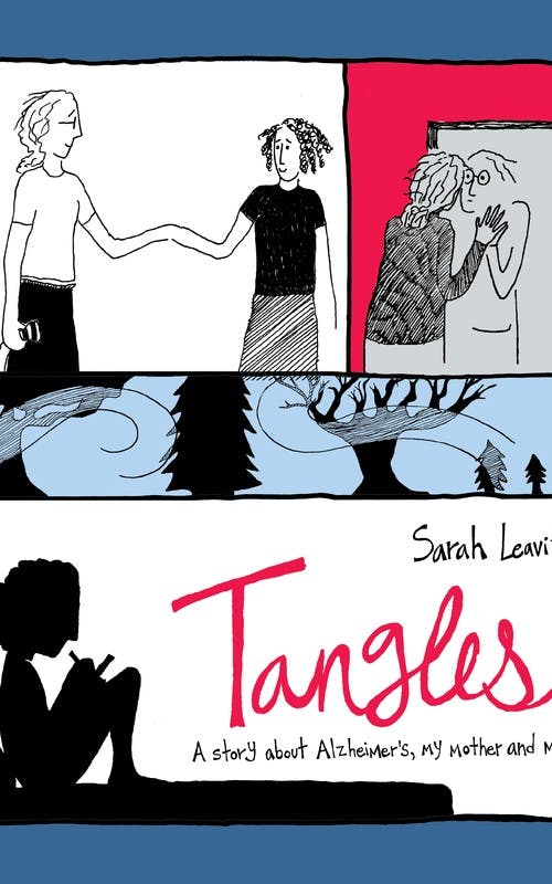 Tangles: A Story About Alzheimer’s, My Mother and Me