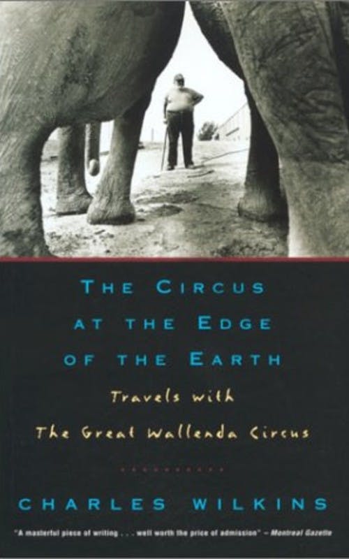 The Circus at the Edge of the Earth