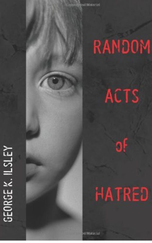 Random Acts of Hatred