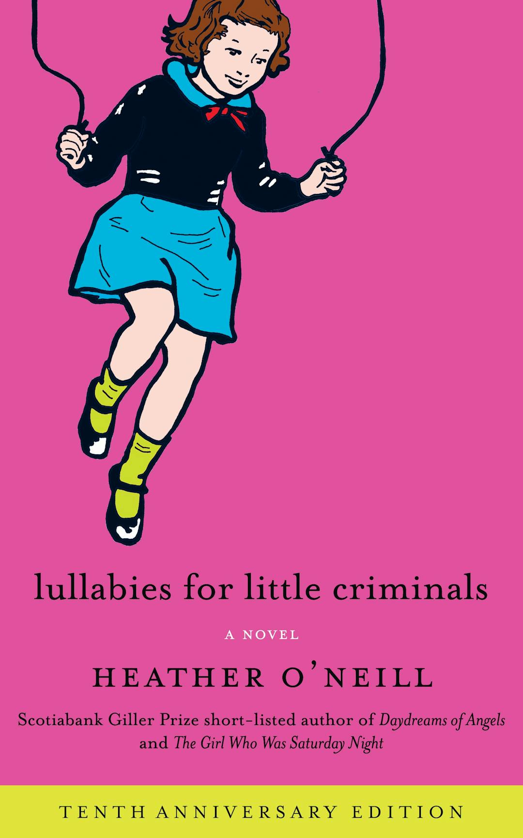 Lullabies for little criminals