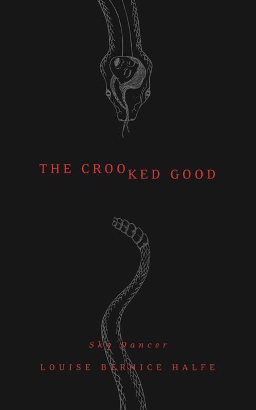 The Crooked Good
