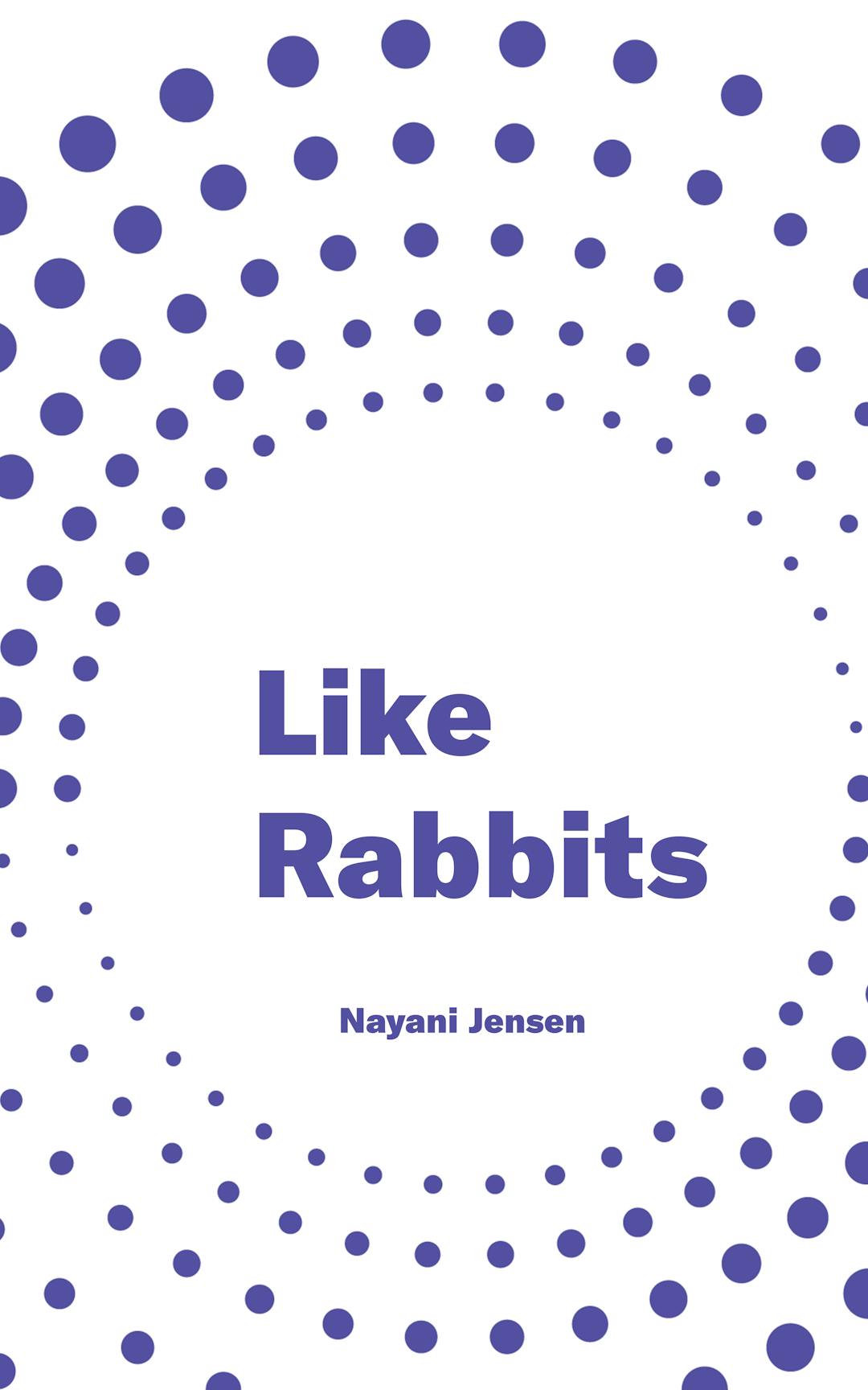 Like Rabbits