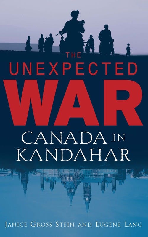 The Unexpected War: Canada in Kandahar