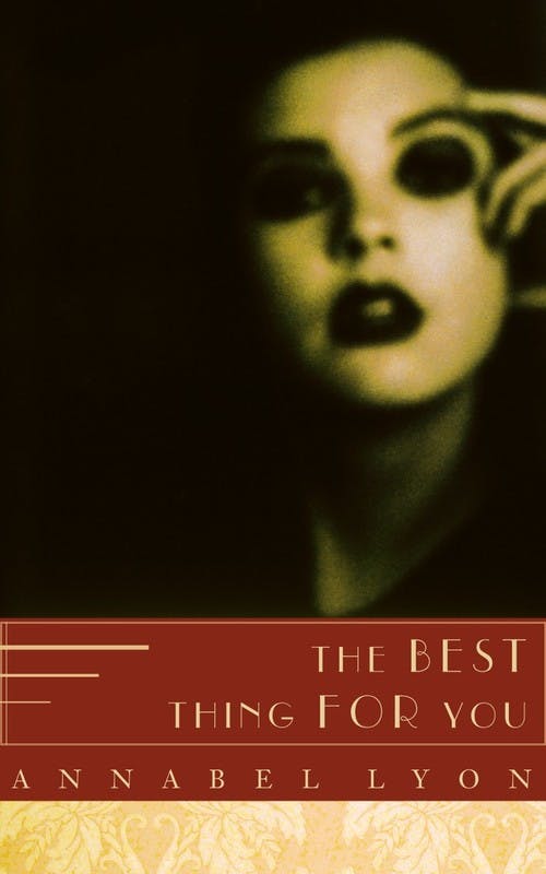 The Best Thing for You