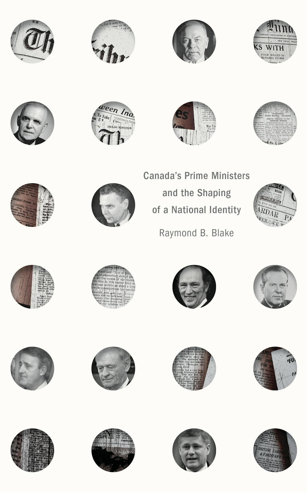 Canada’s Prime Ministers and the Shaping of a National Identity 