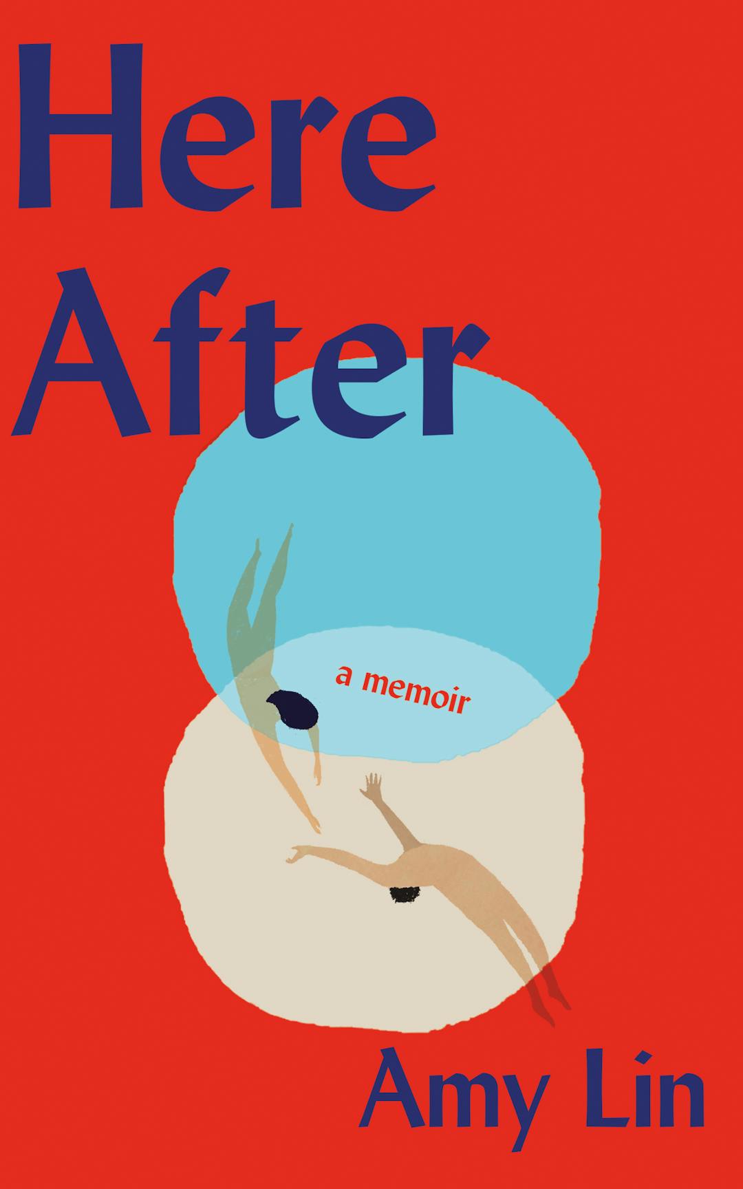 Here After: A Memoir