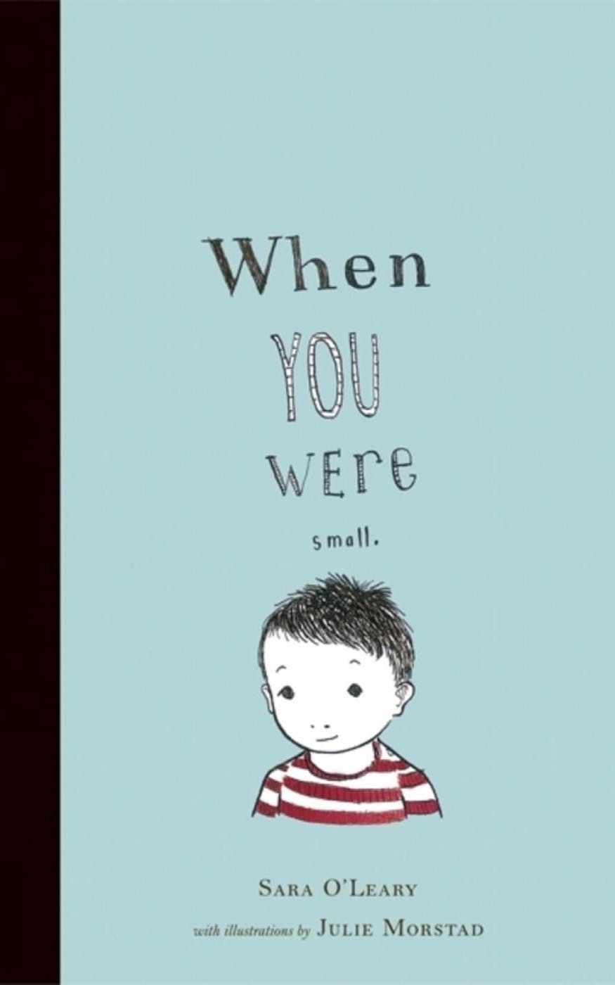 When You Were Small