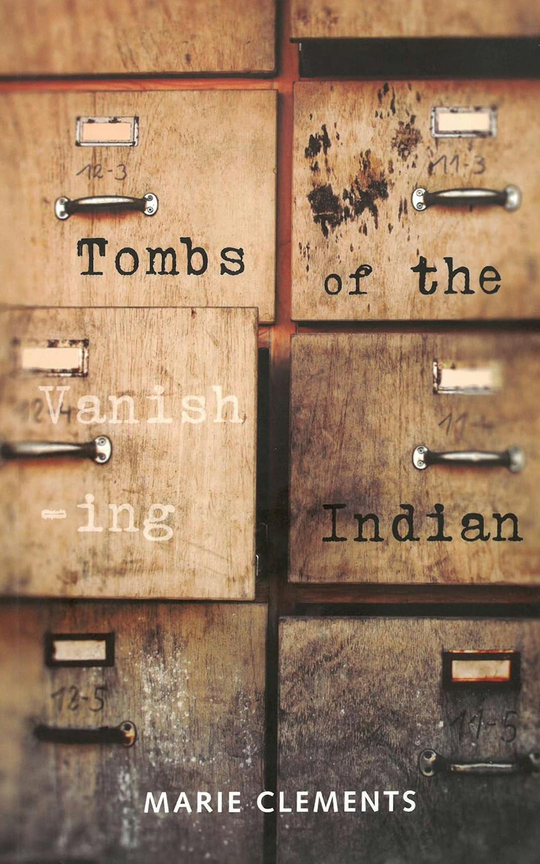 Tombs of the Vanishing Indian