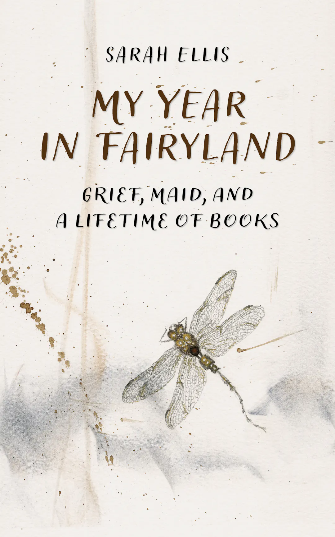 My Year in Fairyland: Grief, MAID and a Lifetime of Books​ edited by George Galt