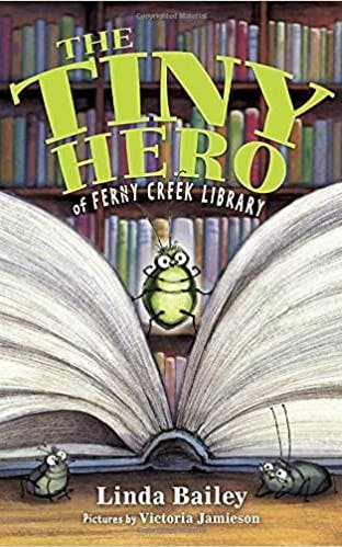The Tiny Hero of Ferny Creek Library