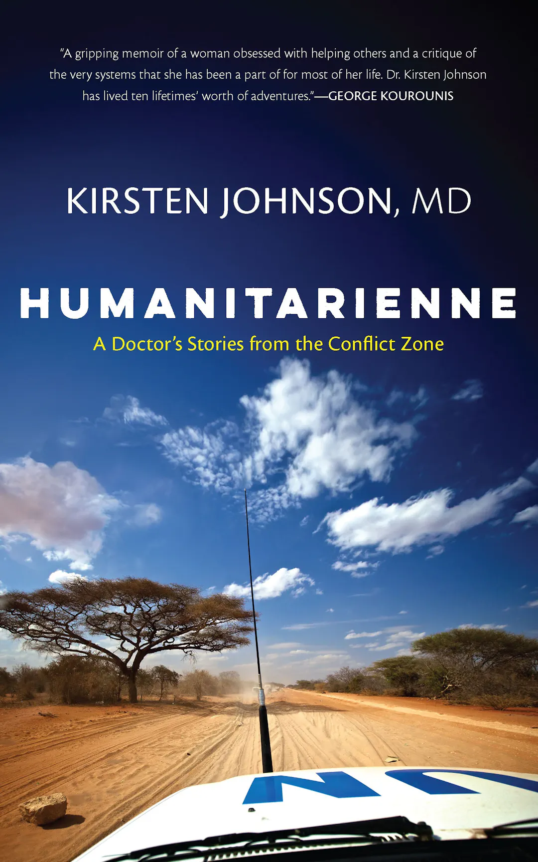 Humanitarienne: A Doctor’s Stories from the Conflict Zone edited by Rachel Rose