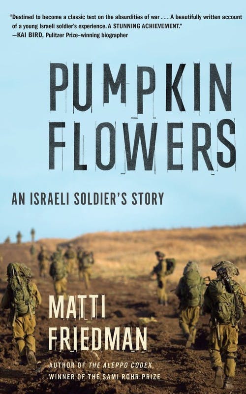 Pumpkinflowers: An Israeli Soldier's Story