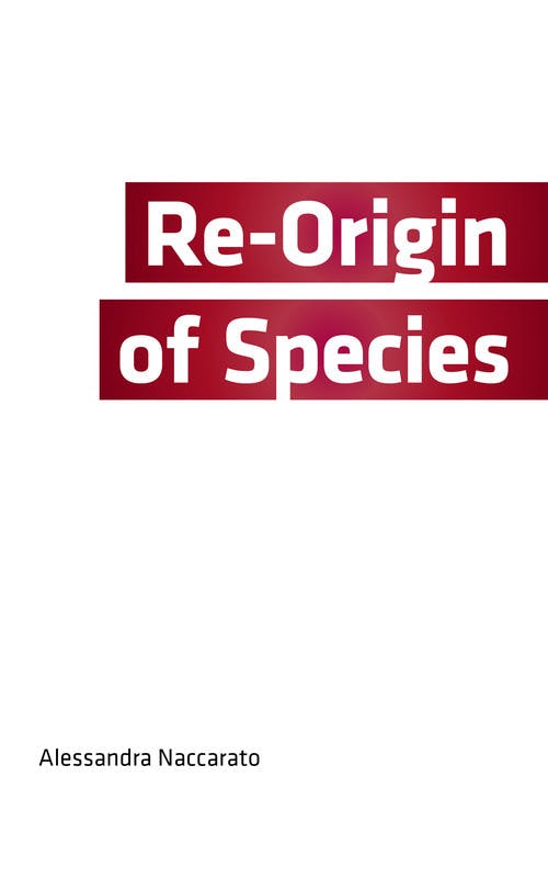 Re-Origin of Species