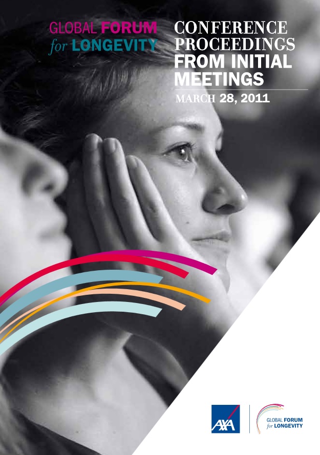 Global Forum for Longevity - Conference proceedings