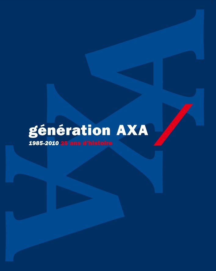Génération AXA, 25 ans d'histoire